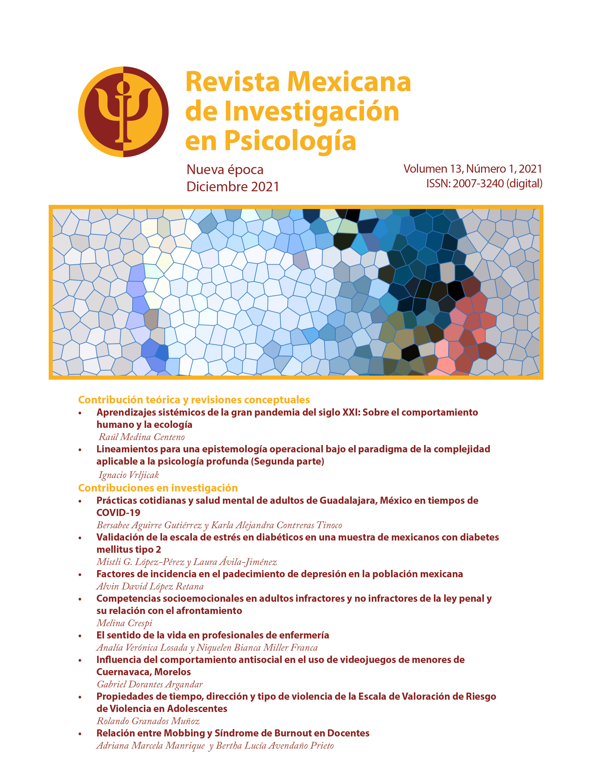 					Ver Vol. 13 Núm. 1 (2021): Revista Mexicana de Investigación en Psicología, Nueva Época
				